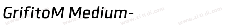 GrifitoM Medium字体转换